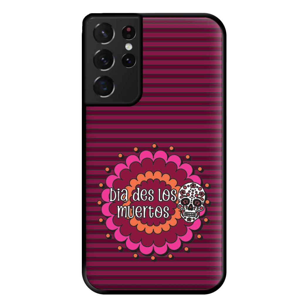 Dia Des Los Muertos 2 Phone Case for Galaxy S21 Ultra