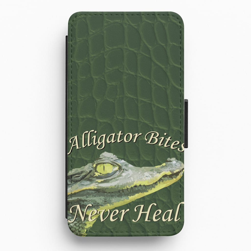 Alligator Bites Never Heal Flip / Wallet Phone Case