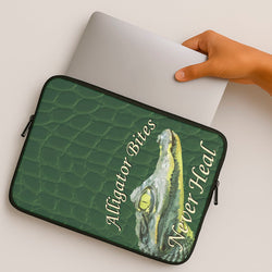 Alligator Bites Never Heal Laptop Sleeve