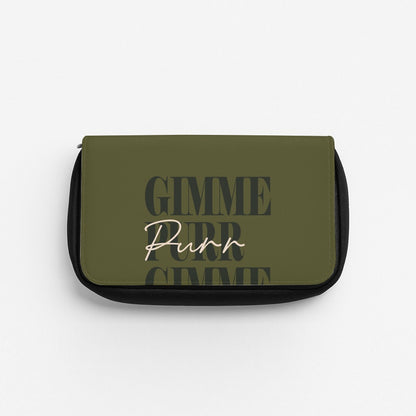 Gimme Purr, Gimme Meow Pencil Case
