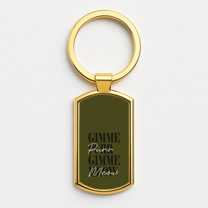 Gimme Purr, Gimme Meow Gold Keyring