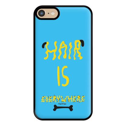 Hair is everywhere - Dog Patterns Phone Case for iPhone 6 / 7 / 8 / SE