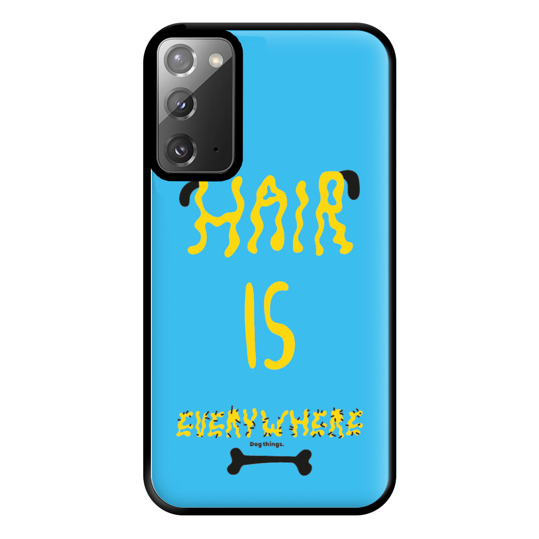 Hair is everywhere - Dog Patterns Phone Case for Galaxy Note 20 Ultra