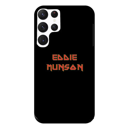 Eddie Munson Text Phone Case for Galaxy S22 Ultra