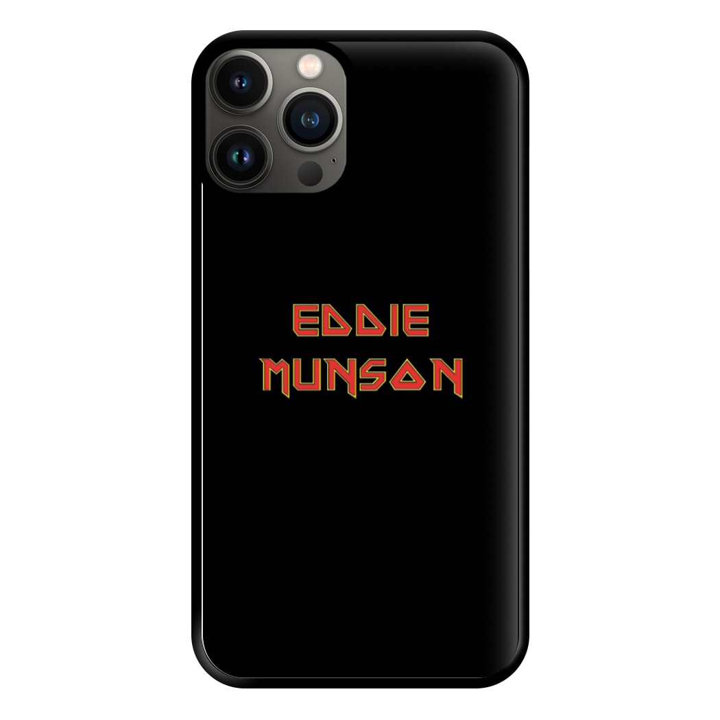 Eddie Munson Text Phone Case for iPhone 13 Pro Max