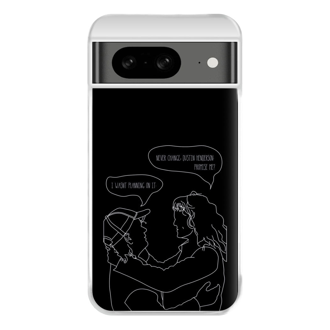 Never Change Dustin - Eddie Munson Stranger Phone Case for Google Pixel 8