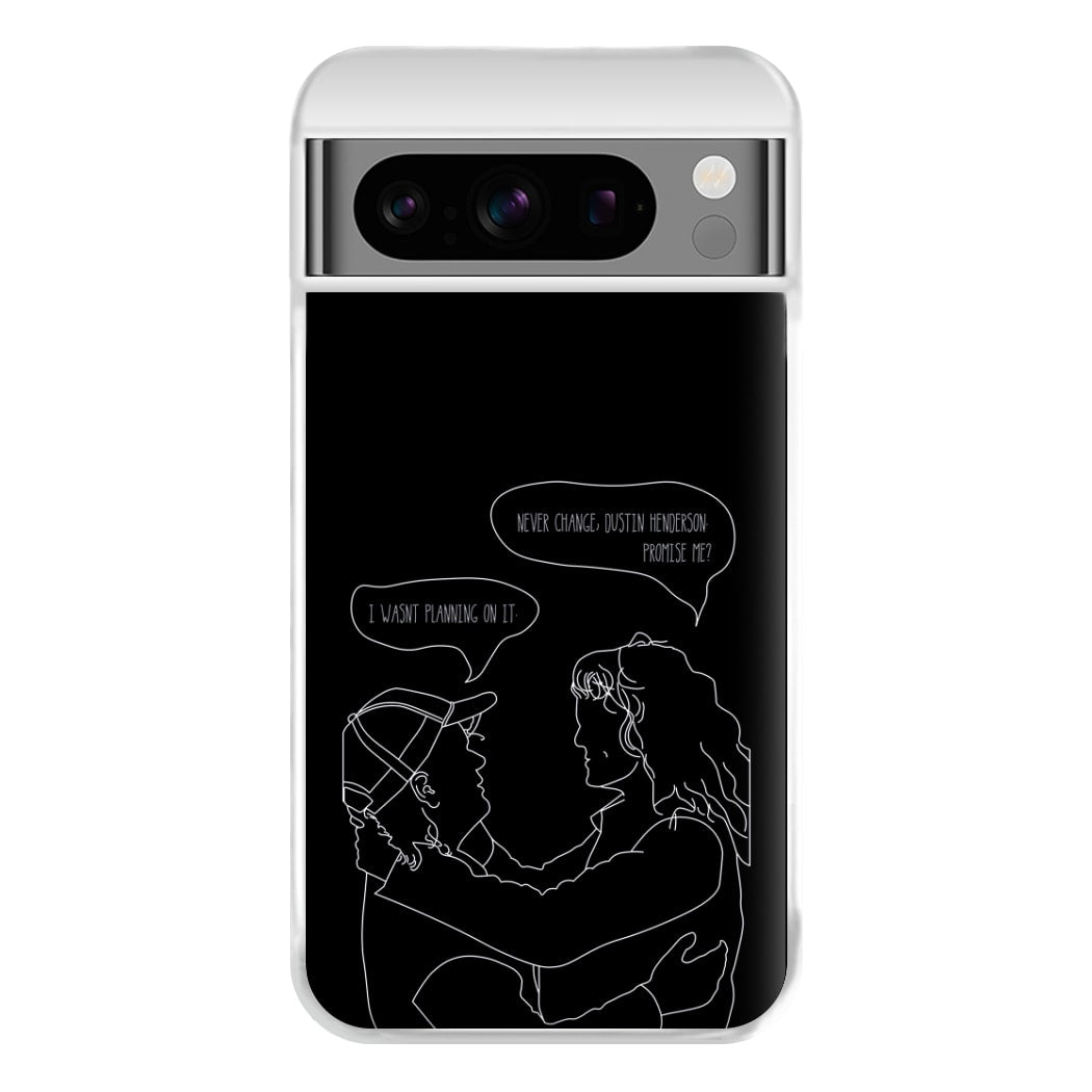 Never Change Dustin - Eddie Munson Stranger Phone Case for Google Pixel 8 Pro