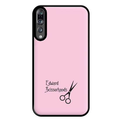 Name - Scissorhands Phone Case for Huawei P20 Pro