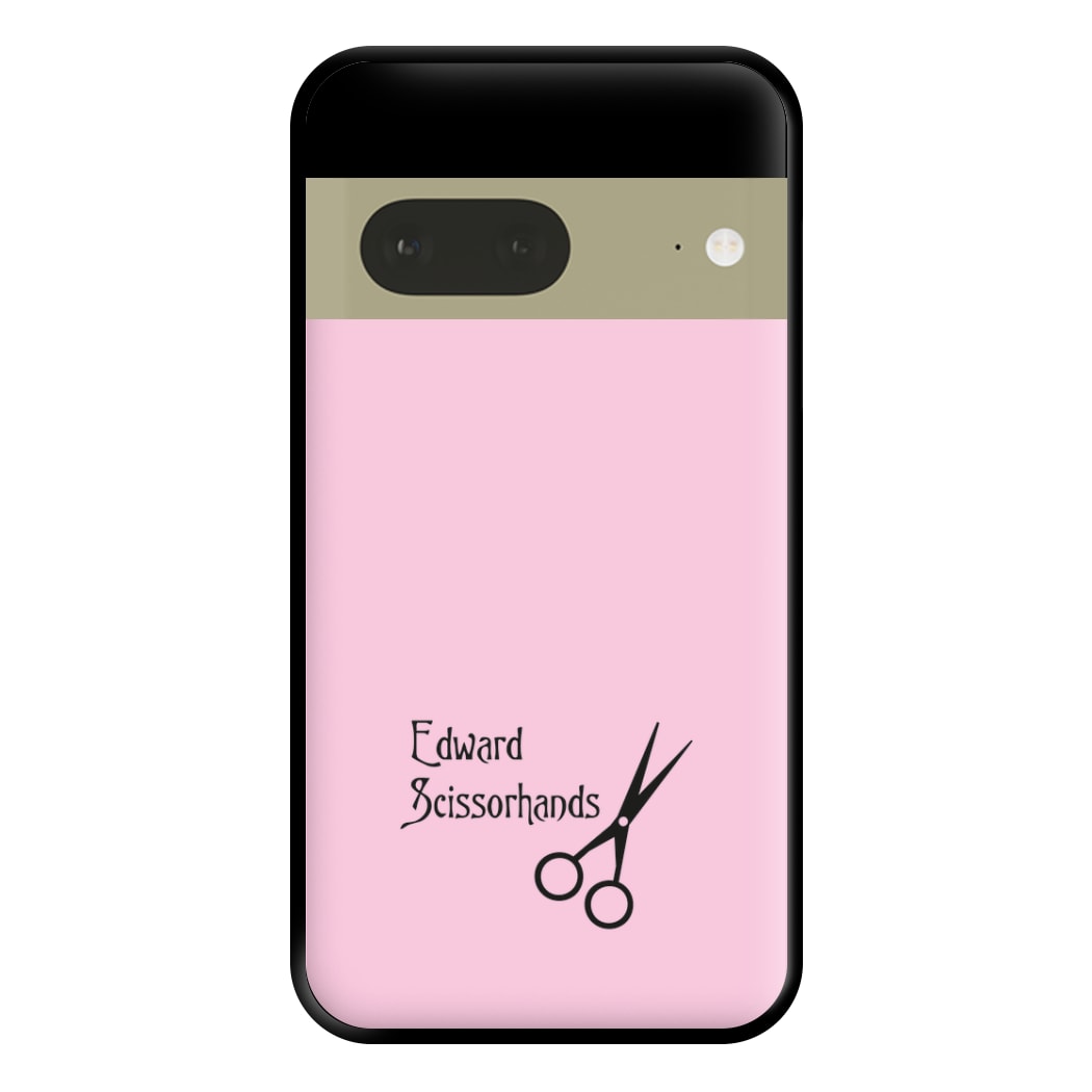 Name - Scissorhands Phone Case for Google Pixel 7a