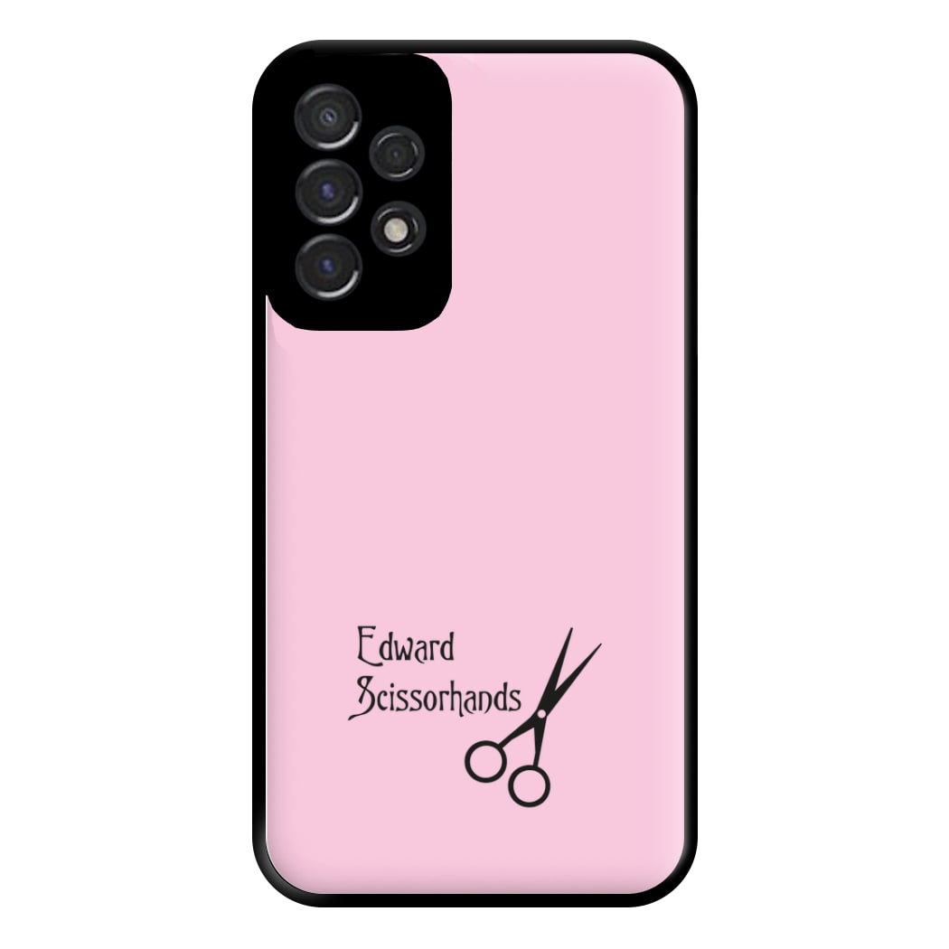 Name - Scissorhands Phone Case for Galaxy A53