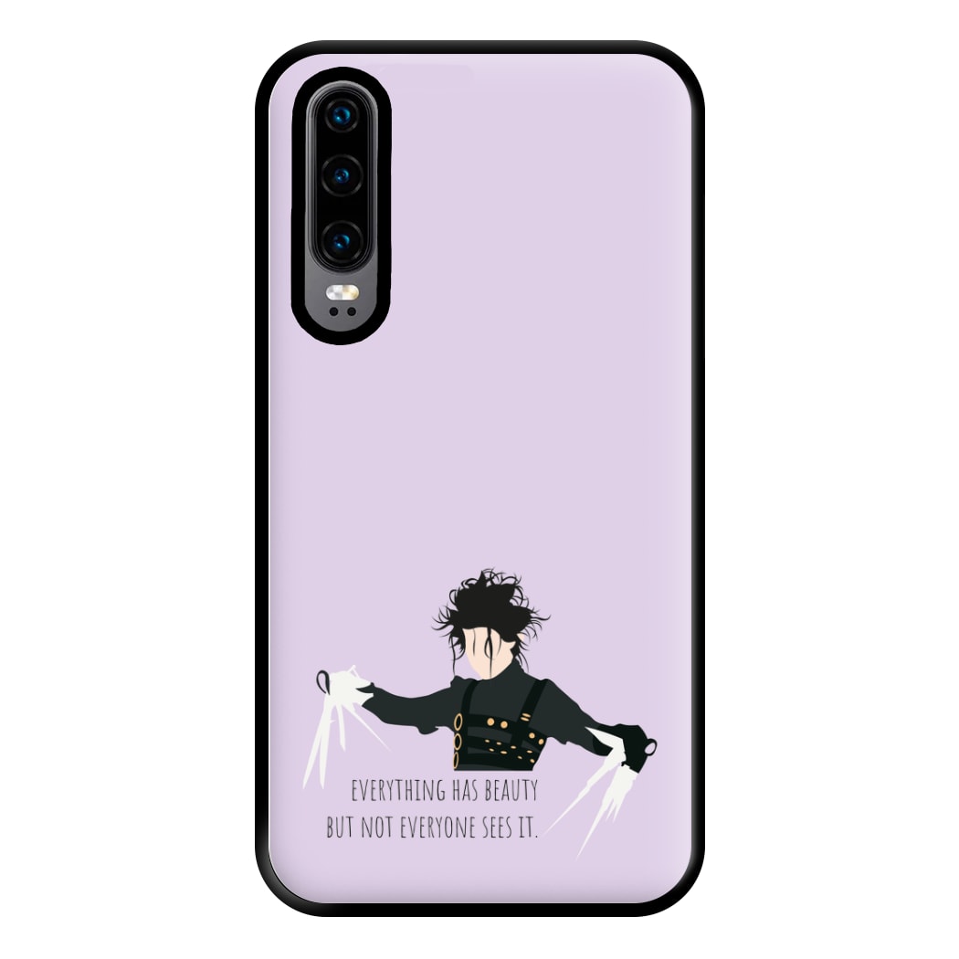 Everything Has Beauty - Scissorhands Phone Case for Huawei P30