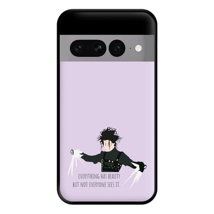 Everything Has Beauty - Scissorhands Phone Case for Google Pixel 7 Pro