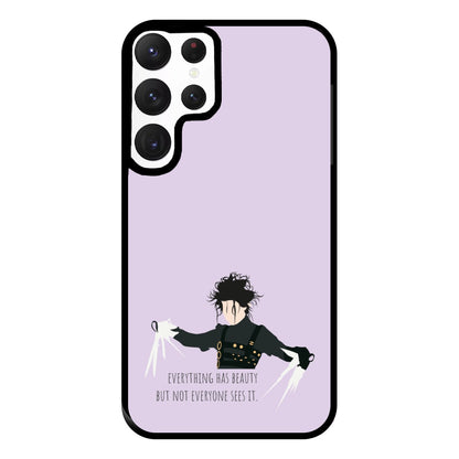 Everything Has Beauty - Scissorhands Phone Case for Galaxy S22 Ultra