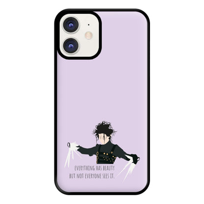 Everything Has Beauty - Scissorhands Phone Case for iPhone 11