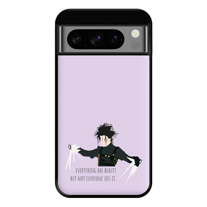 Everything Has Beauty - Scissorhands Phone Case for Google Pixel 8 Pro