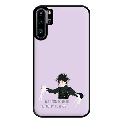 Everything Has Beauty - Scissorhands Phone Case for Huawei P30 Pro