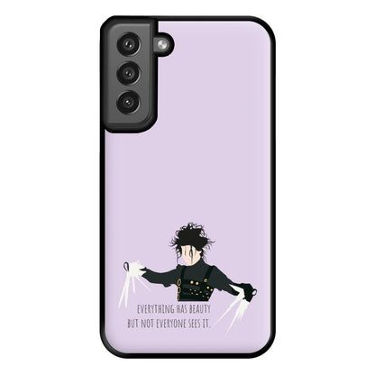 Everything Has Beauty - Scissorhands Phone Case for Galaxy S21FE