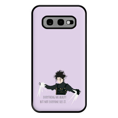 Everything Has Beauty - Scissorhands Phone Case for Galaxy S10e