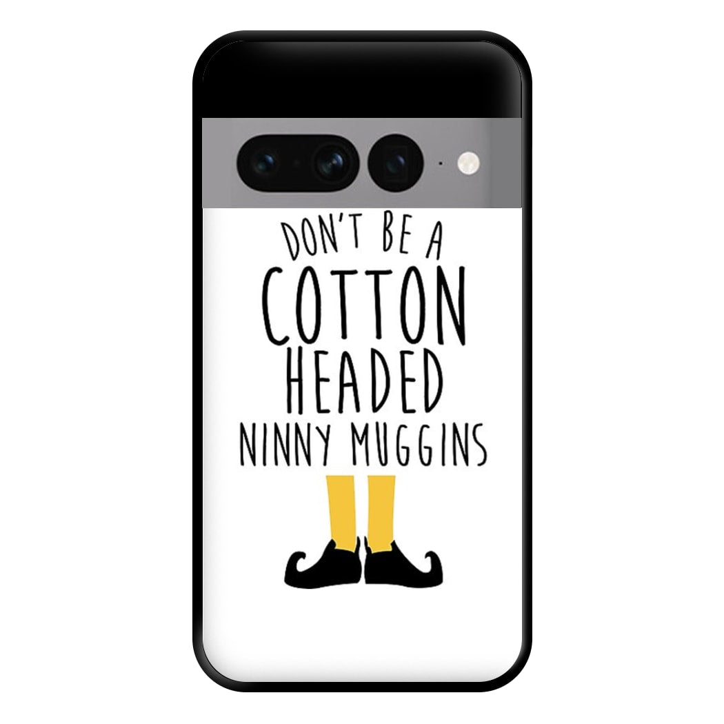 Cotton Headed Ninny Muggins - Buddy The Elf Phone Case for Google Pixel 7 Pro