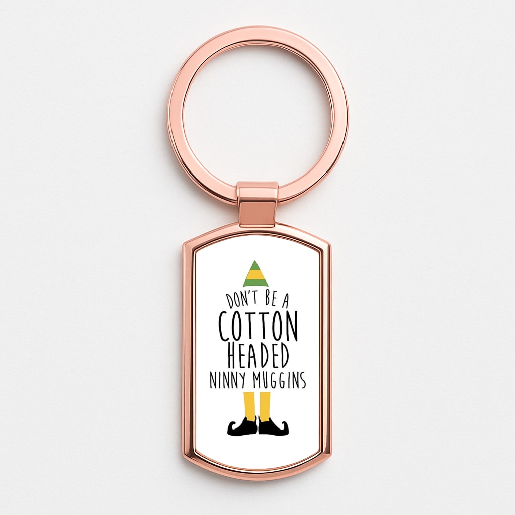 Cotton Headed Ninny Muggins - Buddy The Elf Rose Gold Keyring