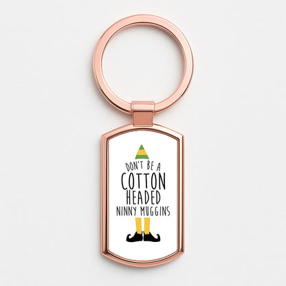 Cotton Headed Ninny Muggins - Buddy The Elf Rose Gold Keyring