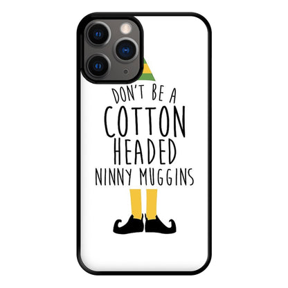 Cotton Headed Ninny Muggins - Buddy The Elf Phone Case for iPhone 12 Pro Max