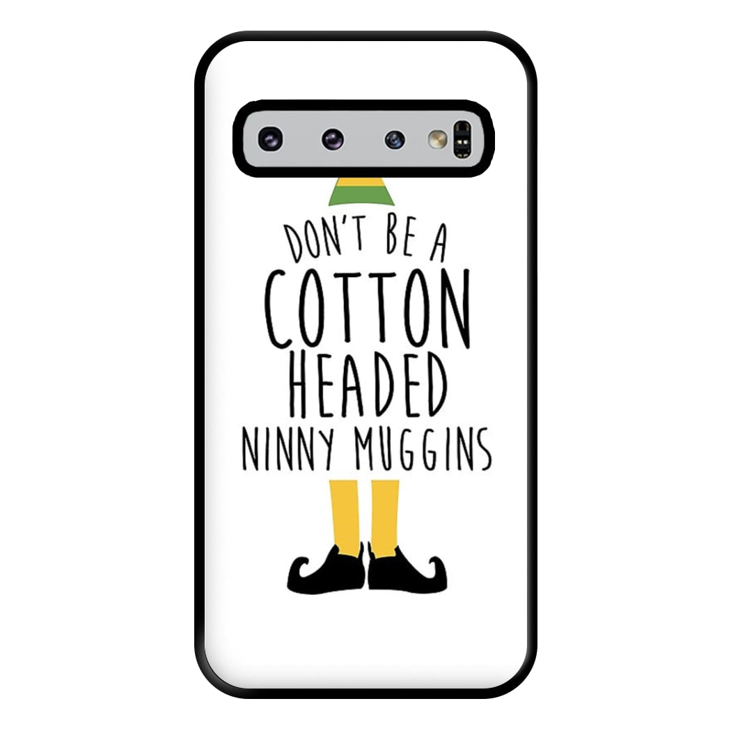 Cotton Headed Ninny Muggins - Buddy The Elf Phone Case for Galaxy S10 Plus