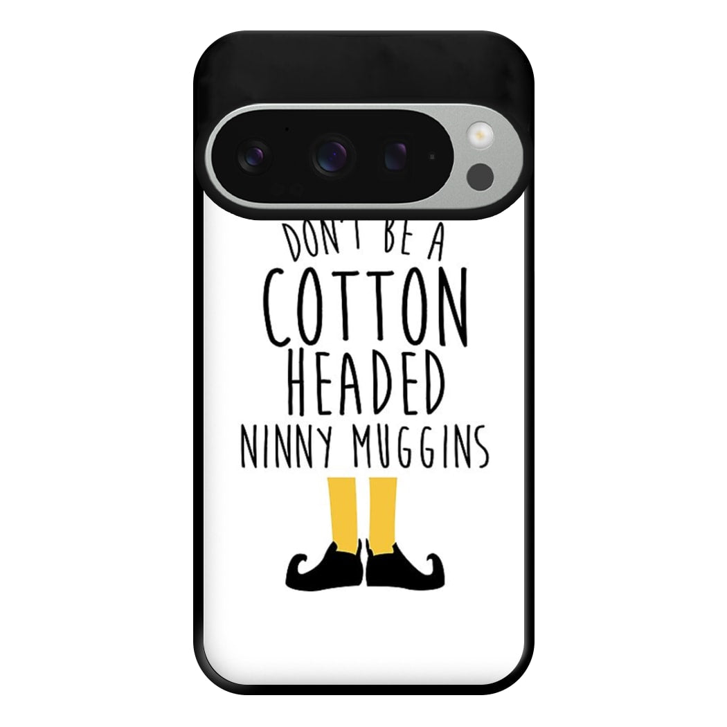 Cotton Headed Ninny Muggins - Buddy The Elf Phone Case for Google Pixel 9 Pro XL