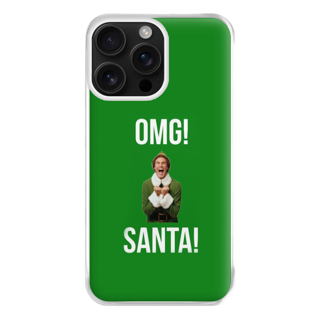 OMG SANTA! - Elf Phone Case