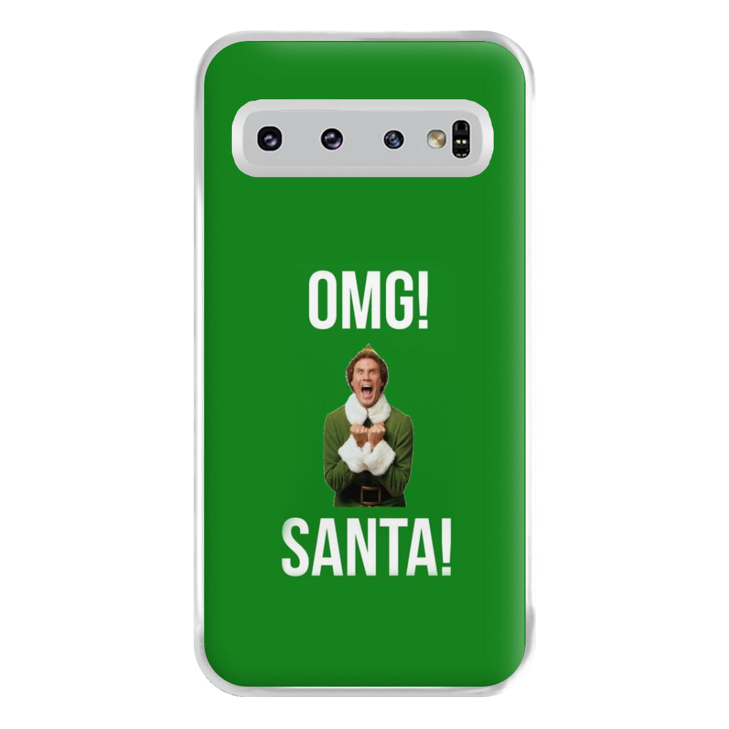 OMG SANTA! - Elf Phone Case for Galaxy S10 Plus