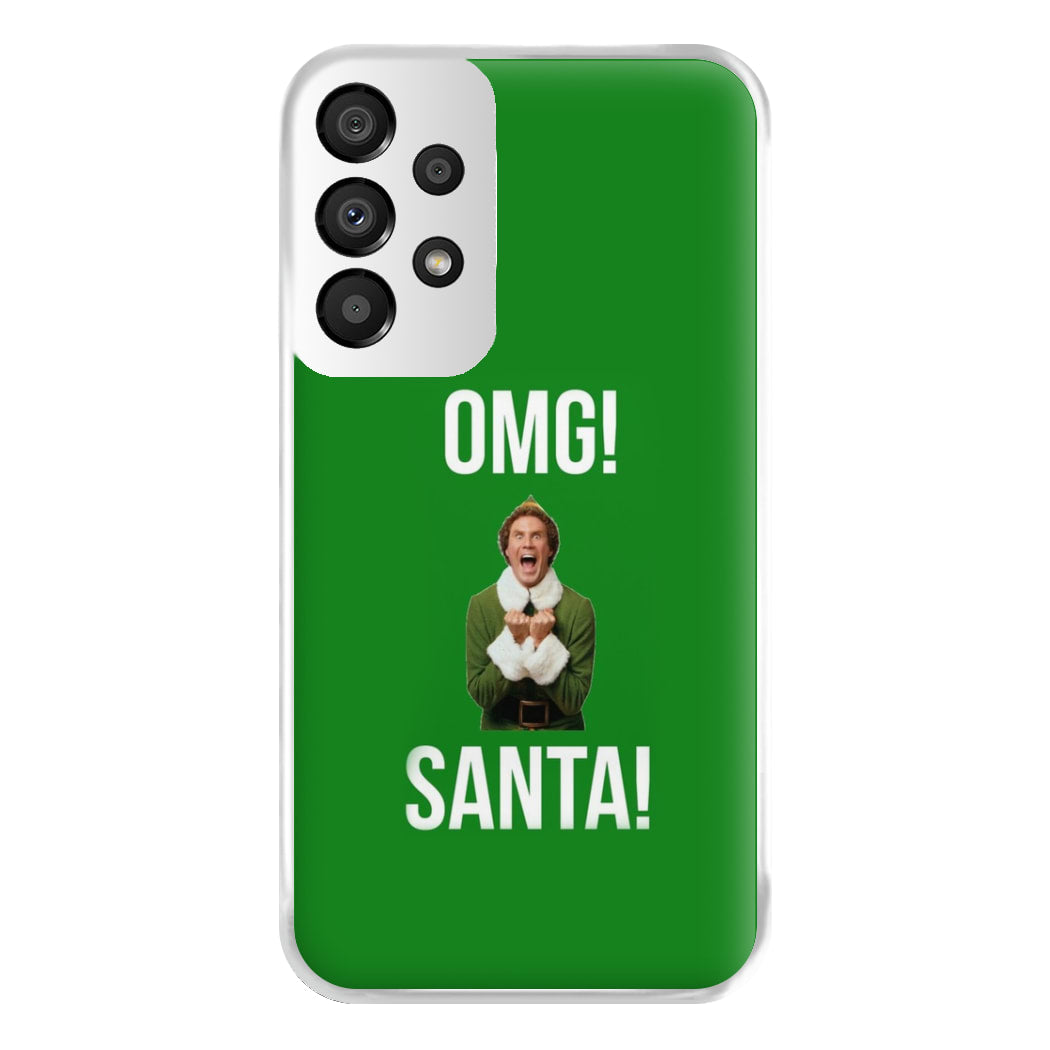 OMG SANTA! - Elf Phone Case for Galaxy A33