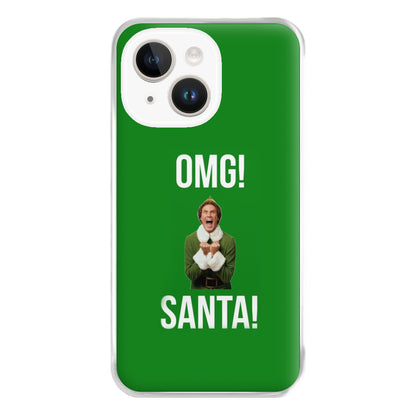 OMG SANTA! - Elf Phone Case for iPhone 14 Plus