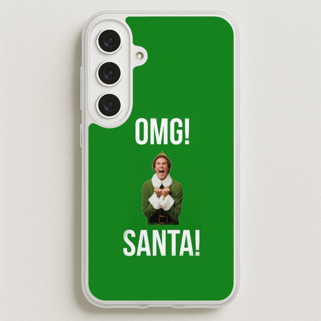 OMG SANTA! - Elf Phone Case for Galaxy S25FE