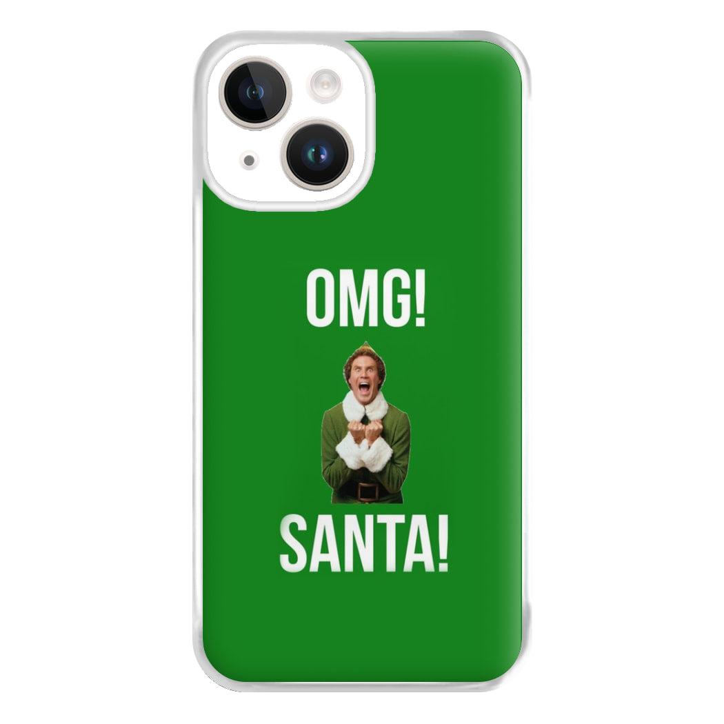 OMG SANTA! - Elf Phone Case for iPhone 14