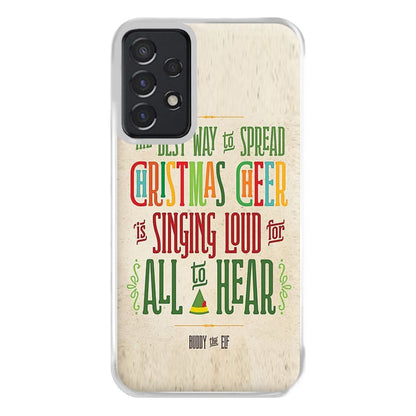 The Best Way To Spead Christmas Cheer - Elf Phone Case for Galaxy A52 / A52s