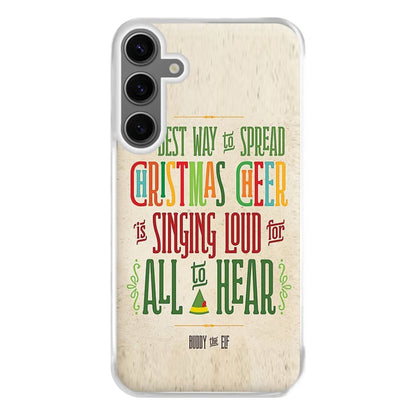 The Best Way To Spead Christmas Cheer - Elf Phone Case for Galaxy S24FE