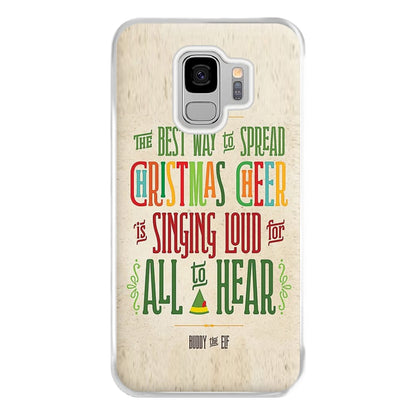 The Best Way To Spead Christmas Cheer - Elf Phone Case for Galaxy S9 Plus