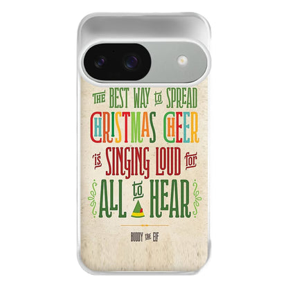 The Best Way To Spead Christmas Cheer - Elf Phone Case for Google Pixel 9 / 9 Pro