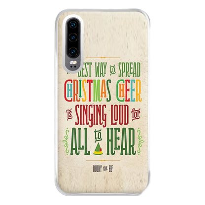 The Best Way To Spead Christmas Cheer - Elf Phone Case for Huawei P30