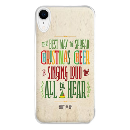 The Best Way To Spead Christmas Cheer - Elf Phone Case for iPhone XR