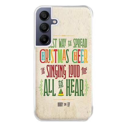 The Best Way To Spead Christmas Cheer - Elf Phone Case for Galaxy A16