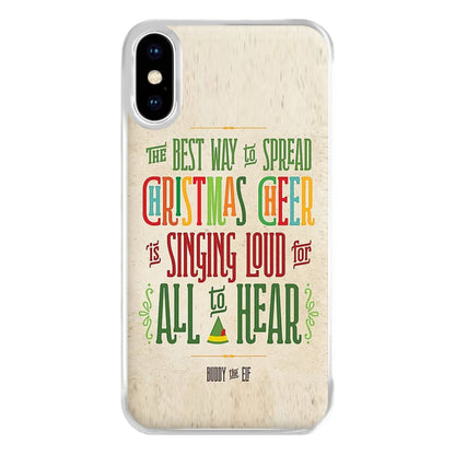 The Best Way To Spead Christmas Cheer - Elf Phone Case for iPhone XS Max