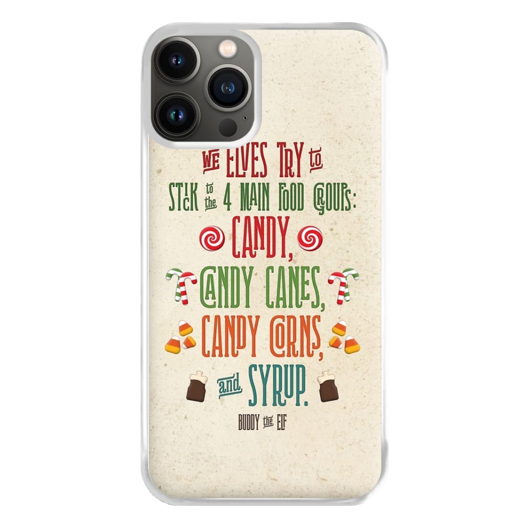 The Four Main Food Groups - Elf Phone Case for iPhone 11 Pro Max