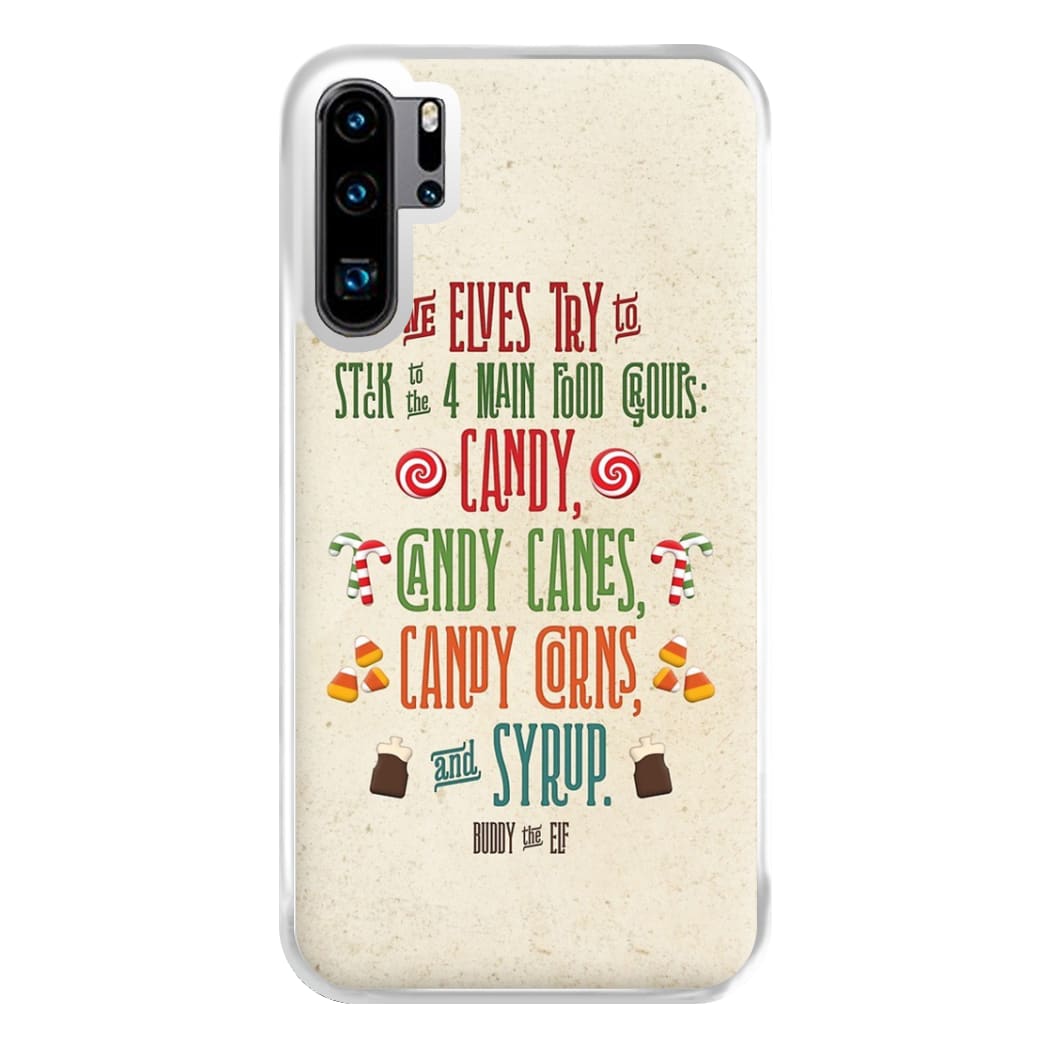 The Four Main Food Groups - Elf Phone Case for Huawei P30 Pro