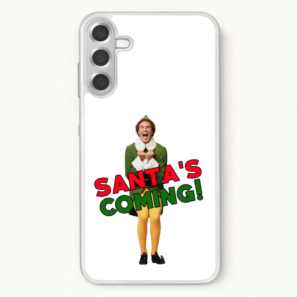 Buddy The Elf - Santa's Coming! Phone Case for Galaxy A17