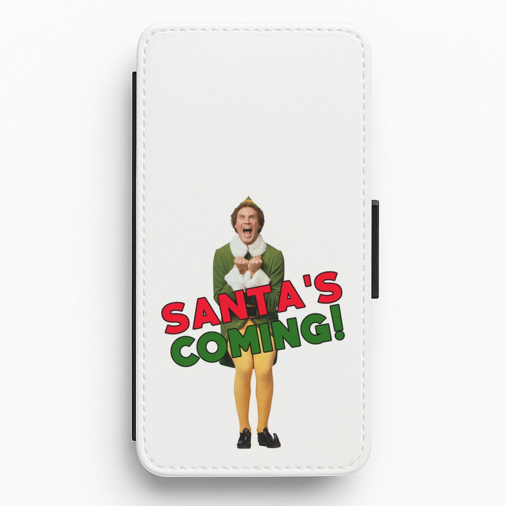 Buddy The Elf - Santa's Coming! Flip / Wallet Phone Case