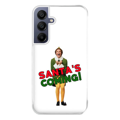 Buddy The Elf - Santa's Coming! Phone Case for Galaxy A16