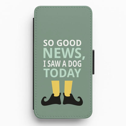 I Saw A Dog Today - Elf Flip / Wallet Phone Case