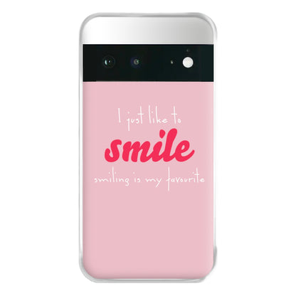 I Just Like To Smile - Elf Phone Case for Google Pixel 6a