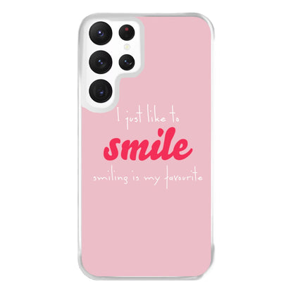 I Just Like To Smile - Elf Phone Case for Galaxy S22 Ultra